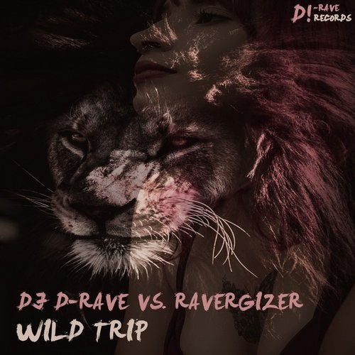 DJ D-Rave vs. Ravergizer - Look Ahead (Release-Date: 19th April 2019!)