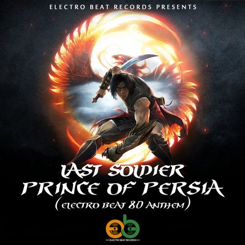 Last Soldier - Prince Of Persia (Electro Beat 80 Anthem) (Pexot Pey Orchestral Intro Mix).mp3