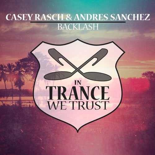 Casey Rasch & Andres Sanchez - Backlash (Original Mix).mp3
