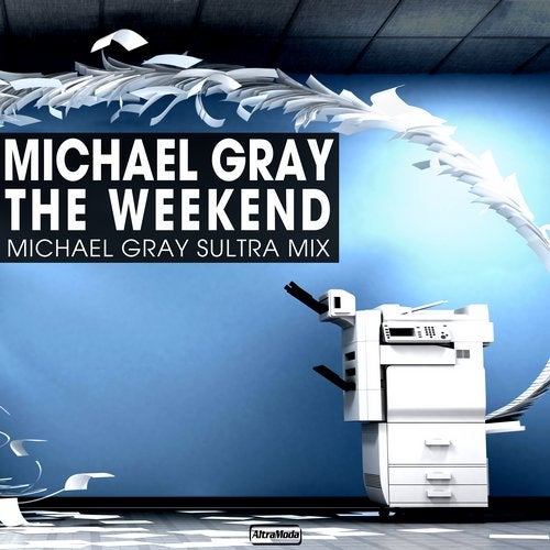 Michael Gray - The Weekend Sultra Extended Mix.mp3