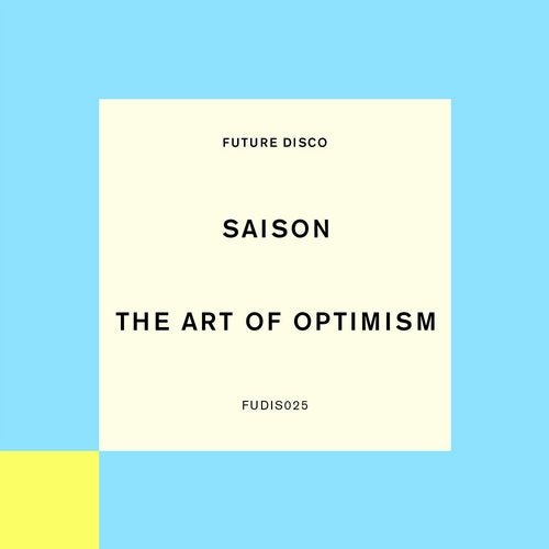 Saison - The Art Of Optimism (Extended Mix) FUDIS025 AIFF