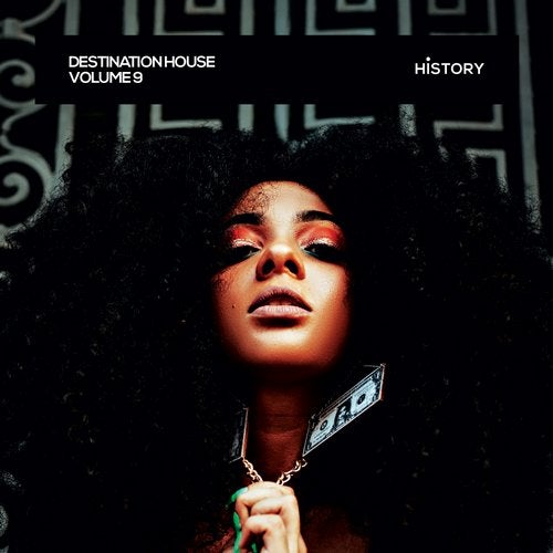 Destination House, Vol. 9