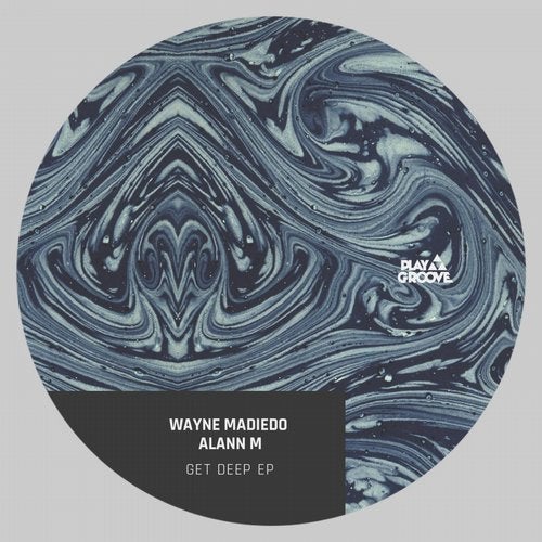 Wayne Madiedo, Alann M - Get Deep EP PGR192 AIFF