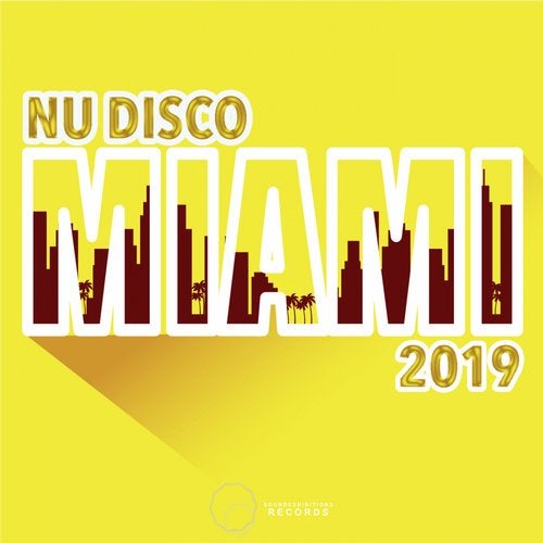 VA - Miami 2019 Nu Disco SE584