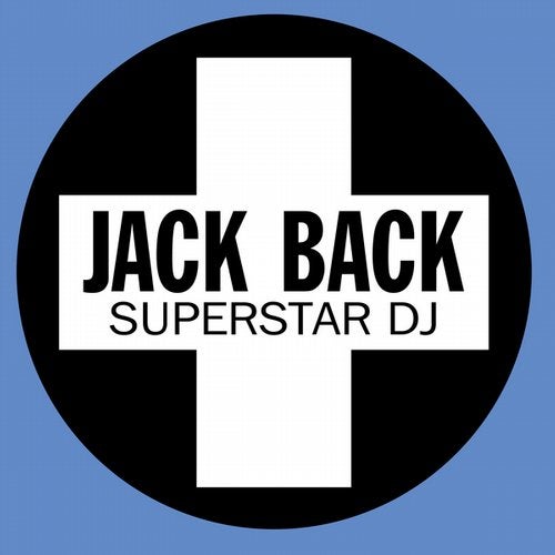 Jack Back - Superstar DJ (Extended Mix).mp3