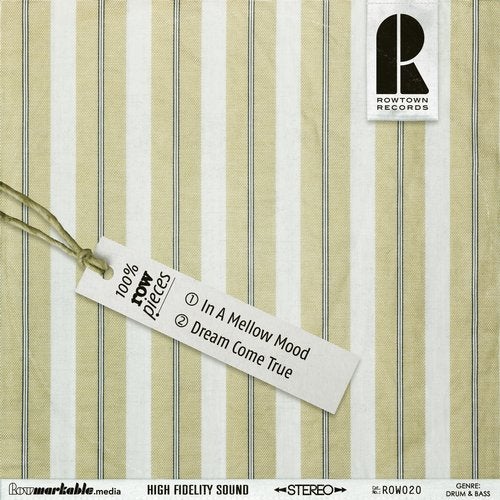 Rowpieces - In A Mellow Mood / Dream Come True (ROW020)