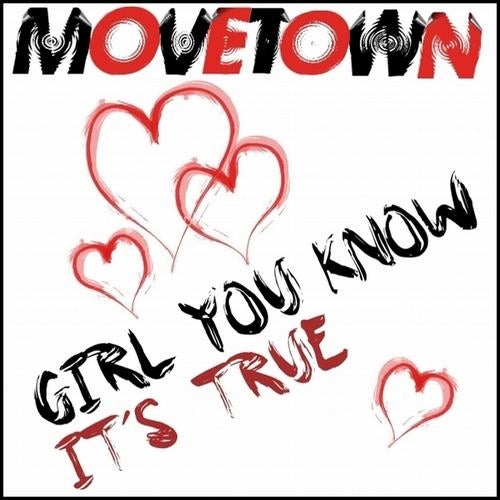 movetown girl you know its true club mix