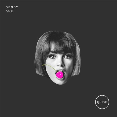 D.R.N.D.Y - Retro EP PHOBIQ0230D