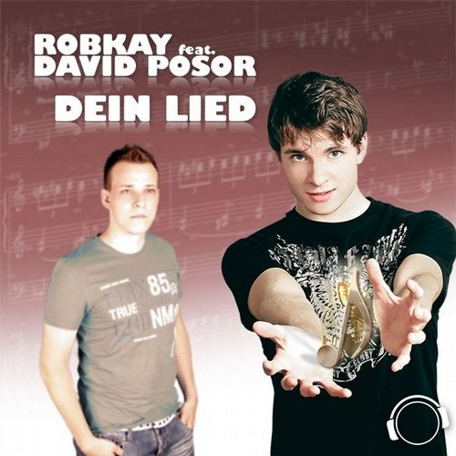 RobKay feat. David Posor - Dein Lied (Remix Edition)