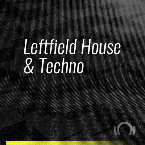 Beatport ADE 2019 Special Leftfield House & Techno