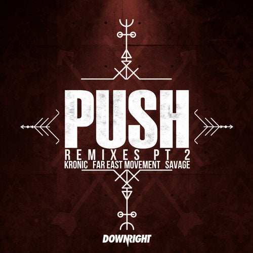 push (remixes pt 2)