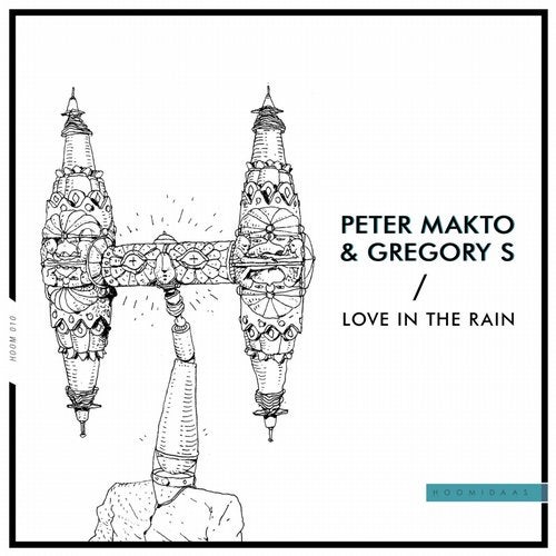 Peter Makto, Gregory S - Love in the Rain HOOM010 AIFF