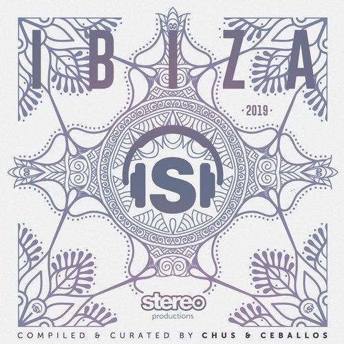 Ibiza 2019 (Compiled & Curated by Chus & Ceballos)