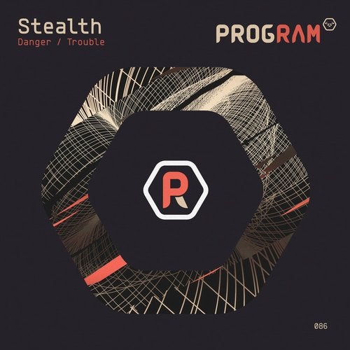 Stealth - Danger / Trouble (PRGRAM086)