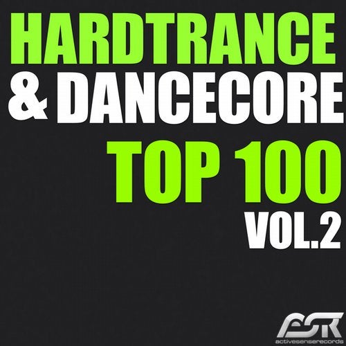 Various Artists - Hardtrance & Dancecore Top 100 Vol. 2