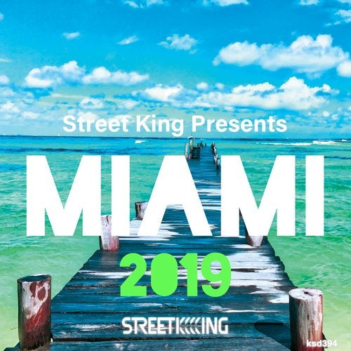 Street King presents Miami 2019 KSD394
