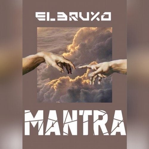El Bruxo - Mantra [2020]