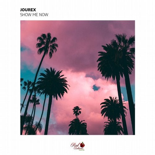 Jourex - Show Me Now (Original Mix).mp3