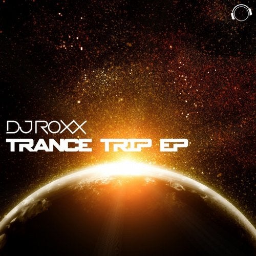 DJ Roxx - Trance Trip EP