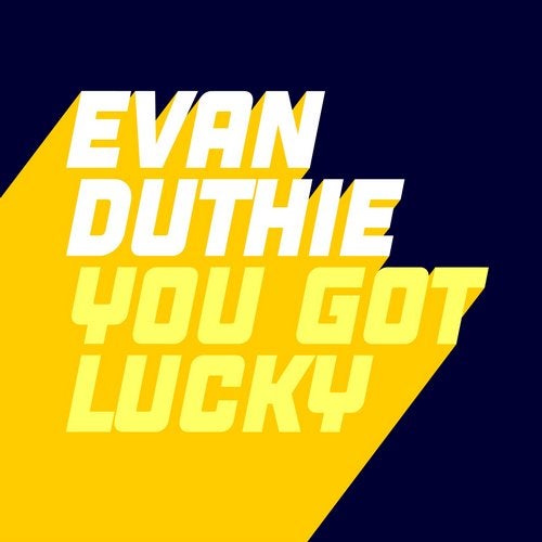 Evan Duthie - You Got Lucky GU491 AIFF
