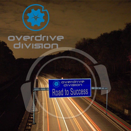 OverDrive Division - Road To Success