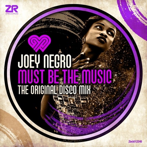 Joey Negro - Must Be The Music (The Original Disco Mix) [2017]