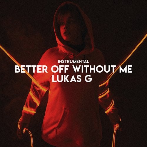 Better Off Without Me Instrumental From Gloamed On Beatport beatport