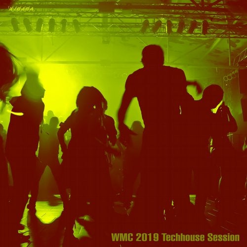 WMC 2019 Techhouse Session XBBC033 Xibaba
