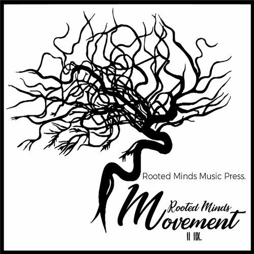 Rooted Minds Movement II IIX