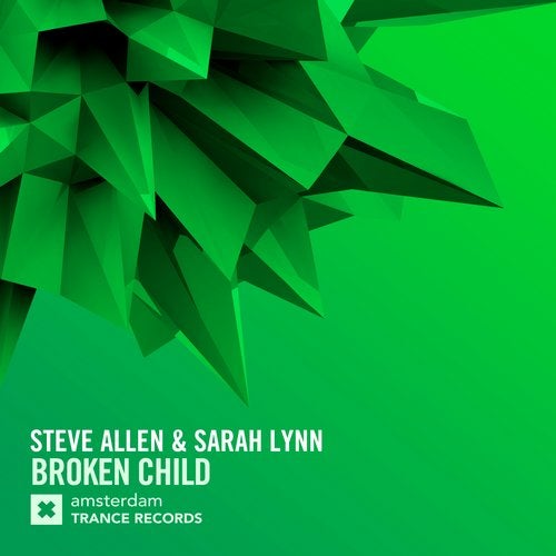 Steve Allen, Sarah Lynn - Broken Child (Extended Mix) [Amsterdam Trance Records (RazNitzanMusic)]