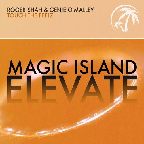 Roger Shah & Genie O'Malley - Touch The Feelz (Extended Uplifting Mix).mp3