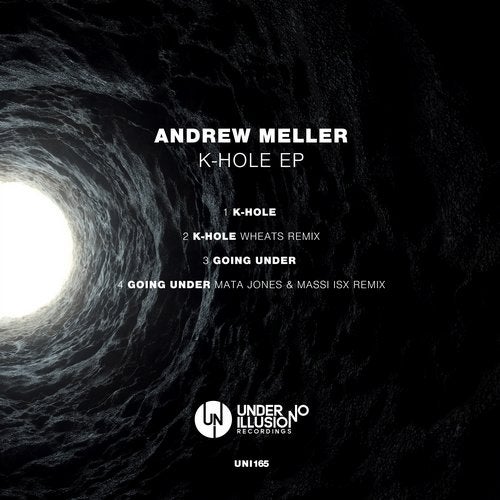 K Hole Ep From Under No Illusion On Beatport