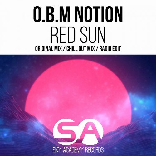 O.B.M. Notion - Red Sun (Original Mix).mp3