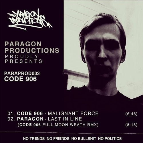 Download Code 906 & Paragon - Malignant Force / Last in Line (Full Moon Wrath Remix) [PARAPROD003] mp3