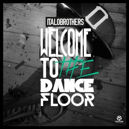 ItaloBrothers - Welcome To The Dancefloor