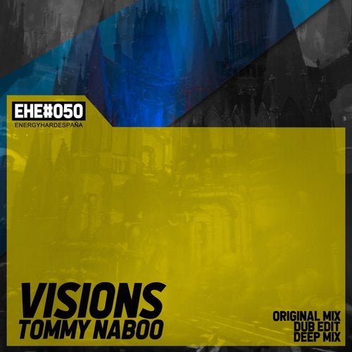 [EHE050] Tommy Naboo - Visions D73334d9-74b6-471e-b851-5b2c651df28b