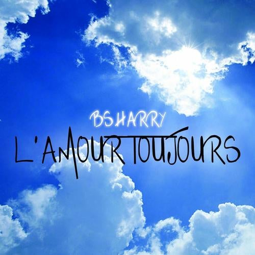 L Amour Toujours Extended Mix By Bsharry On Beatport