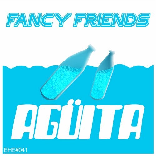 [EHE041] Fancy Friends - Agüita Df3f427c-9d91-4489-b827-481e2bead80d