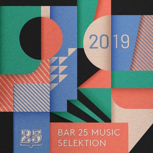 Bar 25 Music presents: Selektion 2019
