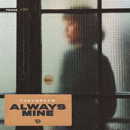 Theydream - Always Mine FS032 AIFF