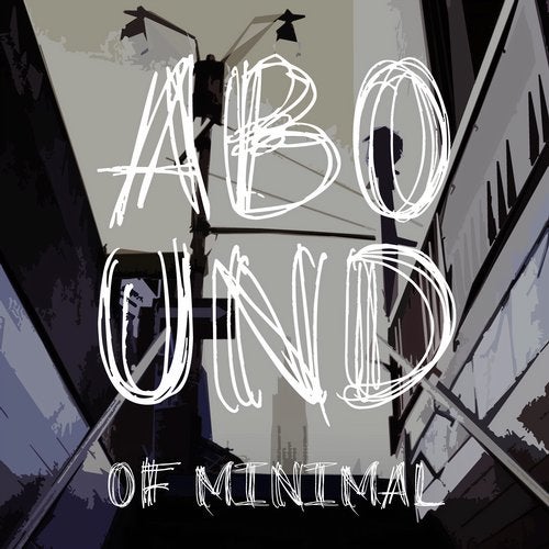 Abound of Minimal, Pt. 9