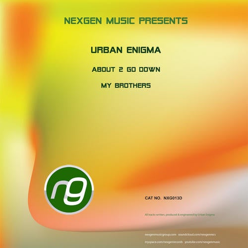 Urban Enigma - About To Go Down / My Brothers