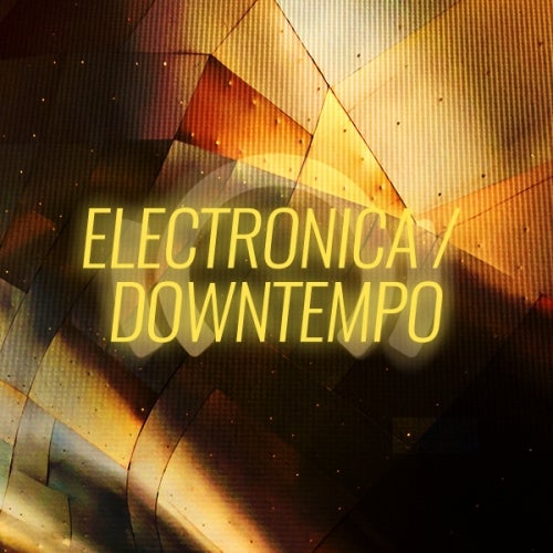 Beatport NYE Essentials 2019 Electronica Downtempo