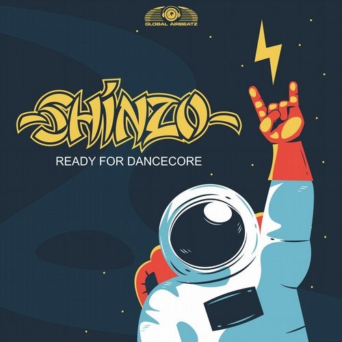 Shinzo - Ready For Dancecore Shinzo - Ready For Dancecore