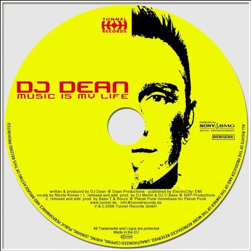 DJ Dean - Music Is My Life