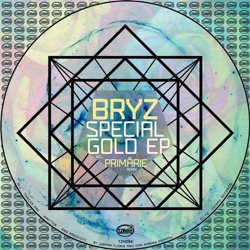 BRYZ - Special Gold EP TZH094 Tzinah Records
