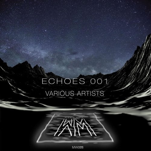 Echoes 001 from Mirror Walk on Beatport