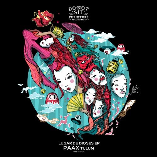PAAX (Tulum) - Lugar De Dioses EP DNSOTF017 AIFF