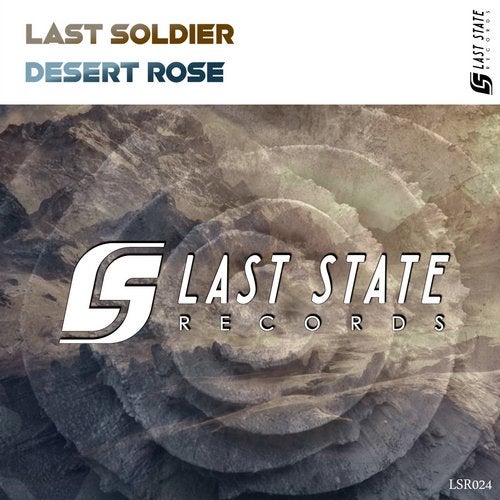 Last Soldier - Desert Rose (Extended Mix).mp3