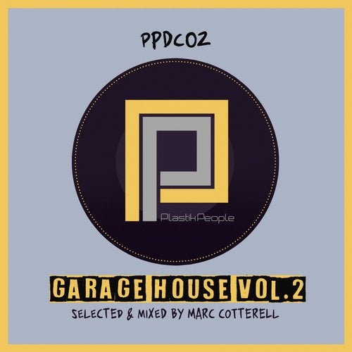 Marc Cotterell presents Garage House Vol.2